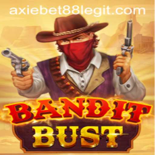 BanditBust Game: A Thrilling Adventure in the World of AxieBet88